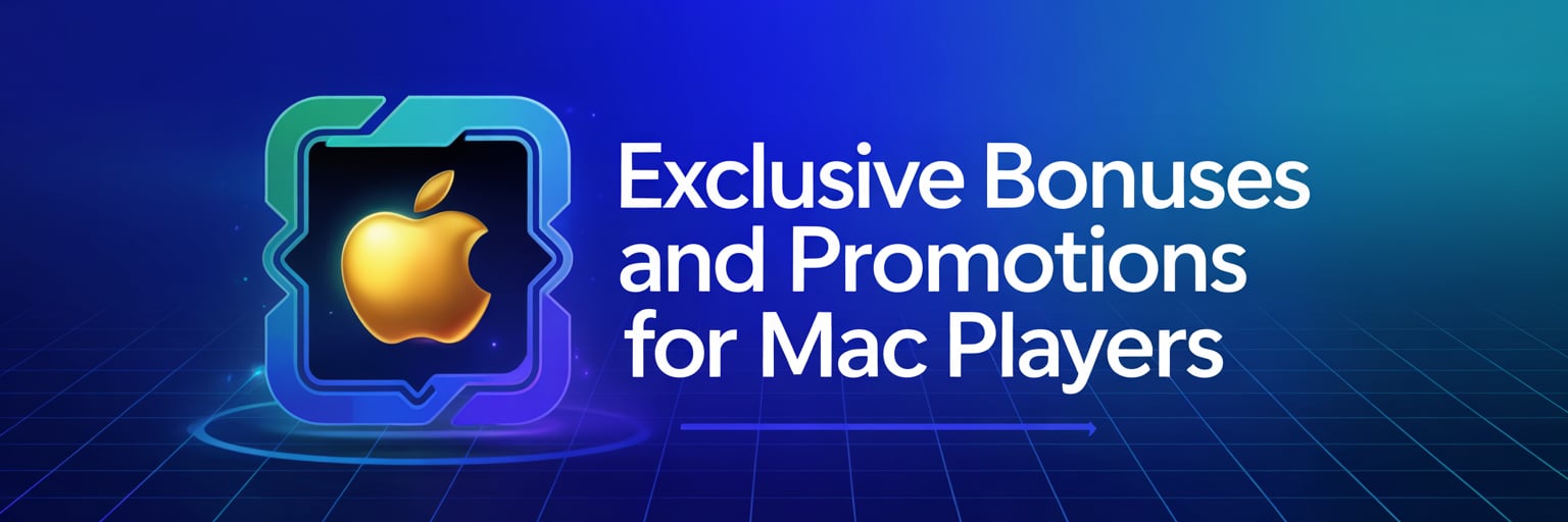 Exclusive Bonuses and Promotions for Mac Players